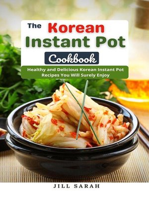 cover image of The Korean Instant Pot Cookbook